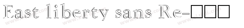 East liberty sans Re字体转换